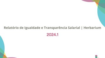 Relatório de Igualdade e Transparência Salarial Herbarium