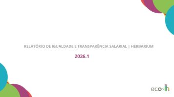 Relatório de Igualdade e Transparência Salarial | Herbarium 2026.1